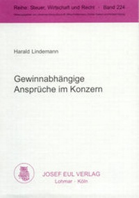 Abbildung von: Gewinnabhängige Ansprüche im Konzern - Josef Eul Verlag