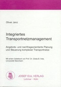 Cover: Integriertes Transportnetzmanagement - Josef Eul Verlag