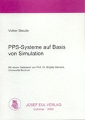 Cover: PPS-Systeme auf Basis von Simulation - Josef Eul Verlag