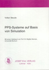 Enlarge image Cover: PPS-Systeme auf Basis von Simulation - Josef Eul Verlag