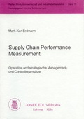 Cover: Supply Chain Performance Measurement - Josef Eul Verlag