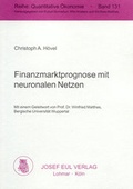 Cover: Finanzmarktprognose mit neuronalen Netzen - Josef Eul Verlag