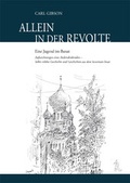 Cover: Allein in der Revolte - J.H.R&ouml;ll Verlag