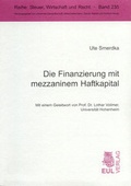 Cover: Die Finanzierung mit mezzaninem Haftkapital - Josef Eul Verlag