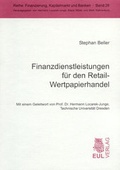 Cover: Finanzdienstleistungen f&uuml;r den Retail-Wertpapierhandel - Josef Eul Verlag