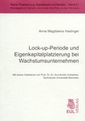 Cover: Lock-up-Periode und Eigenkapitalplatzierung bei Wachstumsunternehmen - Josef Eul Verlag