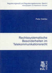 Abbildung von: Rechtssystematische Besonderheiten im Telekommunikationsrecht - Josef Eul Verlag