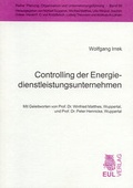 Cover: Controlling der Energiedienstleistungsunternehmen - Josef Eul Verlag