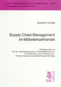 Cover: Supply Chain Management im M&ouml;beleinzelhandel - Josef Eul Verlag
