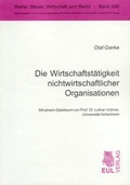 Cover: Die Wirtschaftst&auml;tigkeit nichtwirtschaftlicher Organisationen - Josef Eul Verlag