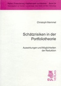Cover: Sch&auml;tzrisiken in der Portfoliotheorie - Josef Eul Verlag