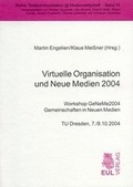Cover: Virtuelle Organisation und Neue Medien 2004 - Josef Eul Verlag