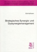 Cover: Strategisches Synergie- und Dyssynergiemanagement - Josef Eul Verlag