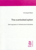 Cover: The overlooked option - Josef Eul Verlag