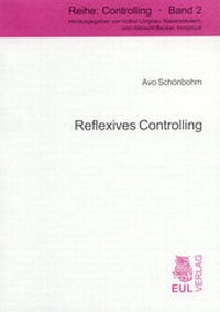 Enlarge image Cover: Reflexives Controlling - Josef Eul Verlag