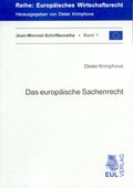 Bild: Das europ&auml;ische Sachenrecht - Josef Eul Verlag