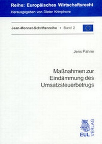 Abbildung von: Massnahmen zur Eindämmung des Umsatzsteuerbetrugs - Josef Eul Verlag