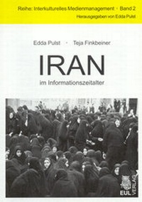 Abbildung von: Iran im Informationszeitalter - Josef Eul Verlag