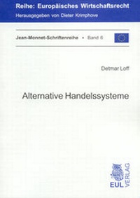 Abbildung von: Alternative Handelssysteme - Josef Eul Verlag