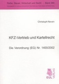 Cover: KFZ-Vertrieb und Kartellrecht - Josef Eul Verlag
