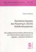 Cover: Rechtliche Aspekte des Roaming in 2G/3G Mobilfunksystemen - Josef Eul Verlag