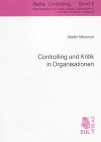 Enlarge image Cover: Controlling und Kritik in Organisationen - Josef Eul Verlag
