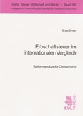 Cover: Erbschaftsteuer im internationalen Vergleich - Josef Eul Verlag