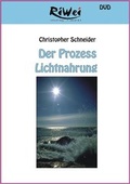 Cover: Der Prozess Lichtnahrung - Riwei-Verlag