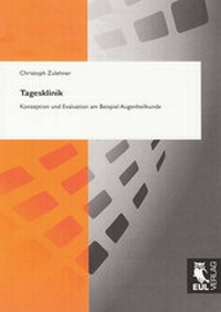 Abbildung von: Tagesklinik - Josef Eul Verlag