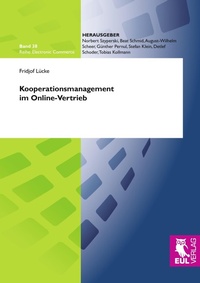 Abbildung von: Kooperationsmanagement im Online-Vertrieb - Josef Eul Verlag