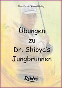 Abbildung von: Übungen zu Dr. Shioya's Jungbrunnen - Riwei-Verlag