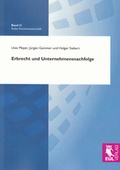 Cover: Erbrecht und Unternehmensnachfolge - Josef Eul Verlag