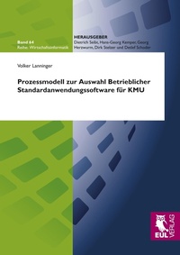 Abbildung von: Prozessmodell zur Auswahl Betrieblicher Standardanwendungssoftware für KMU - Josef Eul Verlag