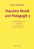 Cover: Popul&auml;re Musik und P&auml;dagogik 3 - Lugert Verlag