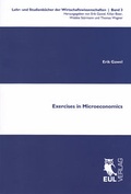 Cover: Exercises in Microeconomics - Josef Eul Verlag