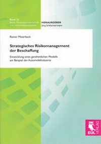 Abbildung von: Strategisches Risikomanagement der Beschaffung - Josef Eul Verlag