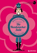 Cover: Die Nussknacker-Suite (Heft und CD) - Lugert Verlag
