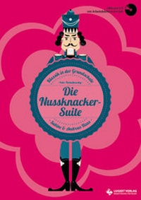 Enlarge image Cover: Die Nussknacker-Suite (Heft und CD) - Lugert Verlag