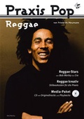 Cover: Praxis Pop: Reggae Heft inkl. CD - Lugert Verlag