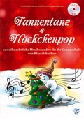Cover: Tannentanz & Fl&ouml;ckchenpop, Heft inkl. CD - Lugert Verlag