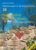 Cover: Wackersteine, Wald und W&uuml;ste - unterwegs im Harz - Pfeil, F