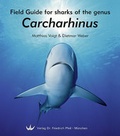 Cover: Field Guide for Sharks of the Genus Carcharhinus - Pfeil, F
