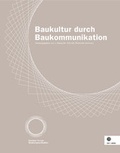 Cover: Baukultur durch Baukommunikation - Red Dot Edition