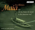 Cover: Maia oder Als Miss Minton ihr Korsett in den Amazonas warf - Der H&ouml;rverlag