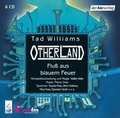 Cover: Otherland: Flu&szlig; aus blauem Feuer - Der H&ouml;rverlag