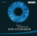Cover: Der Schwarm - Der H&ouml;rverlag