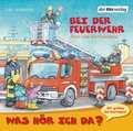 Cover: Was h&ouml;r ich da? Bei der Feuerwehr - Der H&ouml;rverlag