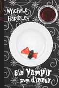 Cover: Ein Vampir zum Dinner - MIRA Taschenbuch