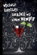 Cover: Cocktail mit einem Vampir - MIRA Taschenbuch
