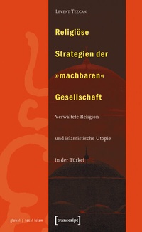 Abbildung von: Religiöse Strategien der »machbaren« Gesellschaft - transcript
